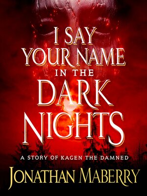 cover image of I Say Your Name in the Dark Nights